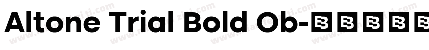 Altone Trial Bold Ob字体转换